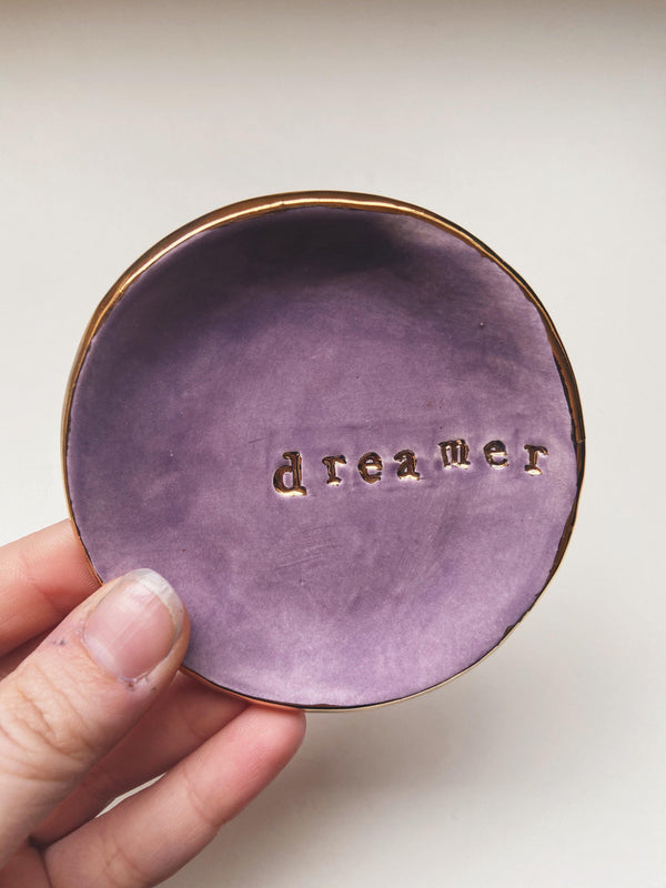 Dreamer Dish - gloriafaye